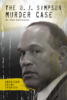 O. J. Simpson Murder Case