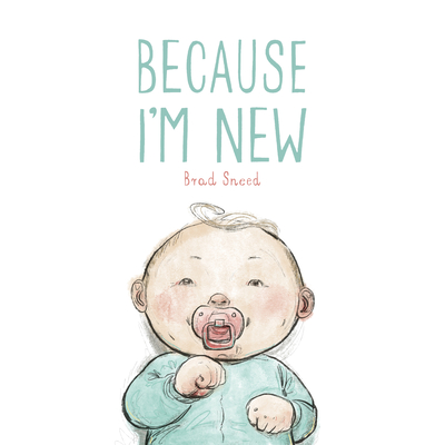 Because I''m New