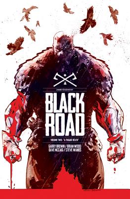 Black Road Volume 2: A Pagan Death