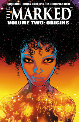 The Marked, Volume 2