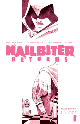 Nailbiter Volume 7