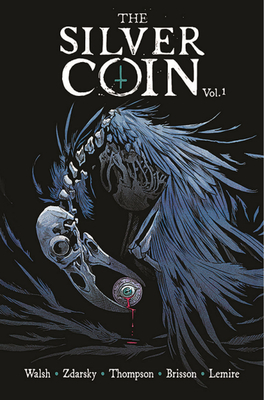 The Silver Coin, Volume 1