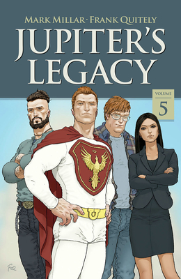 Jupiter's Legacy, Volume 5 (NETFLIX Edition)