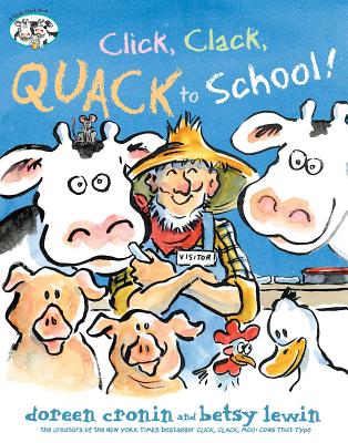 A Click, Clack, Quack to School!