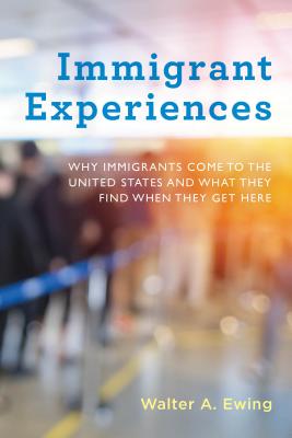 Immigrant Experiences