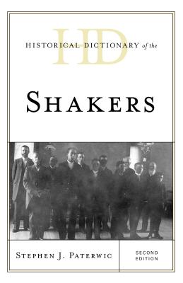 Historical Dictionary of the Shakers