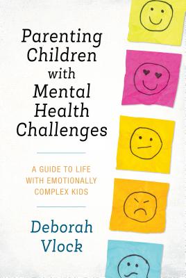 Parenting Children with Mental Health Challenges