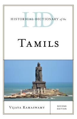 Historical Dictionary of the Tamils