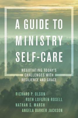 A Guide to Ministry Self-Care