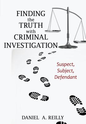 Finding the Truth with Criminal Investigation