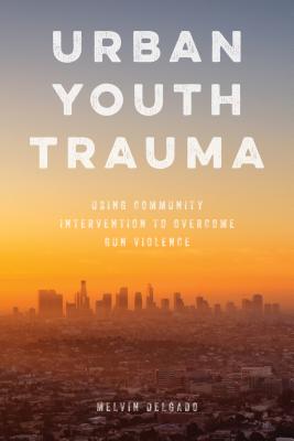 Urban Youth Trauma