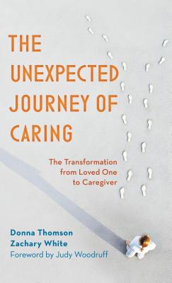 The Unexpected Journey of Caring