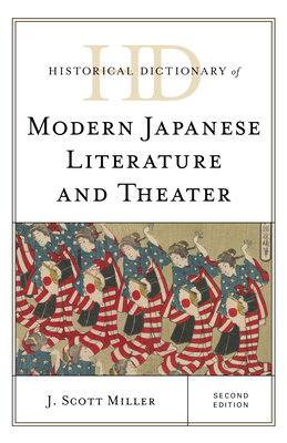 Historical Dictionary of Modern Japanese Literature and Theater