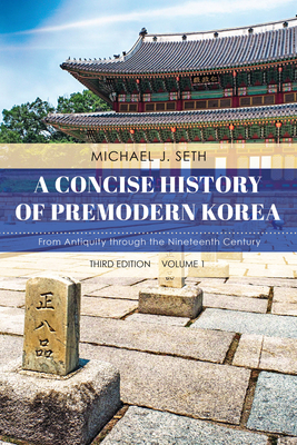 A Concise History of Premodern Korea