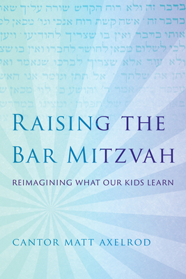 Raising the Bar Mitzvah