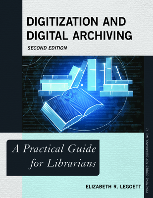 Digitization and Digital Archiving