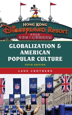 Globalization and American Popular Culture