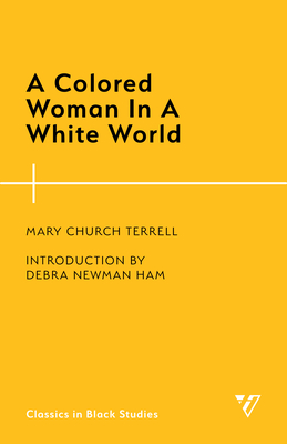 A Colored Woman In A White World