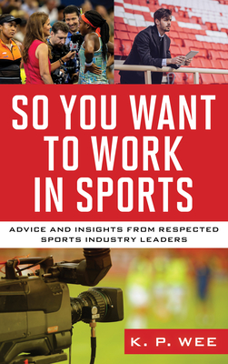 So You Want to Work in Sports