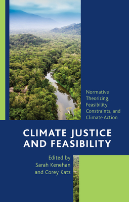 Climate Justice and Feasibility