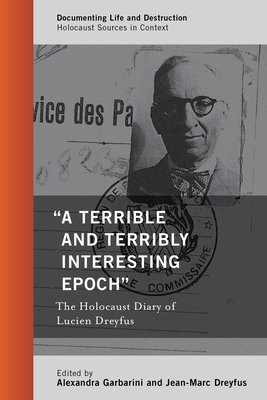 "A Terrible and Terribly Interesting Epoch"