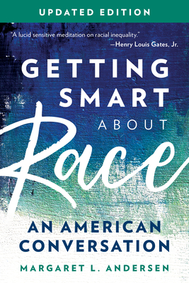 Getting Smart about Race