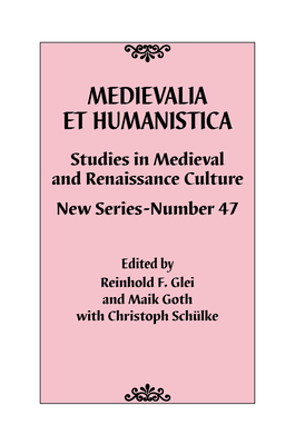 Medievalia et Humanistica, No. 47