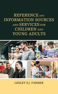 Reference and Information Sources and Services for Children and Young Adults