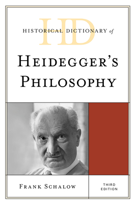 Historical Dictionary of Heidegger's Philosophy