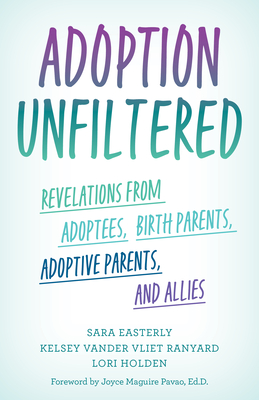 Adoption Unfiltered