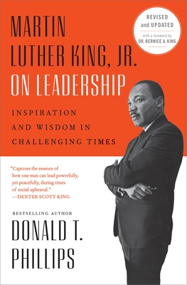 Martin Luther King Jr On Leadership (Revised and Updated)