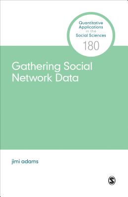 Gathering Social Network Data