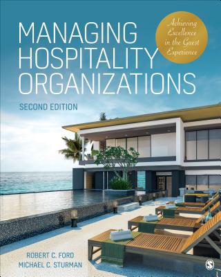 Managing Hospitality Organizations