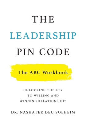 The Leadership PIN Code - The ABC Workbook