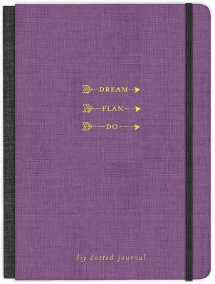 Dream. Plan. Do.