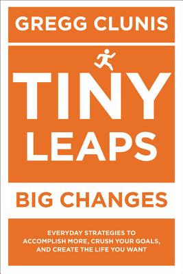 Tiny Leaps, Big Changes