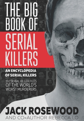 The Big Book of Serial Killers