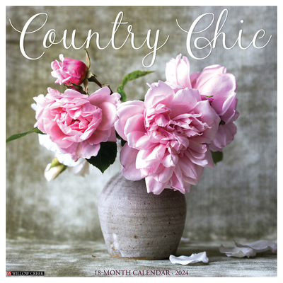 Country Chic 2024 12 X 12 Wall Calendar