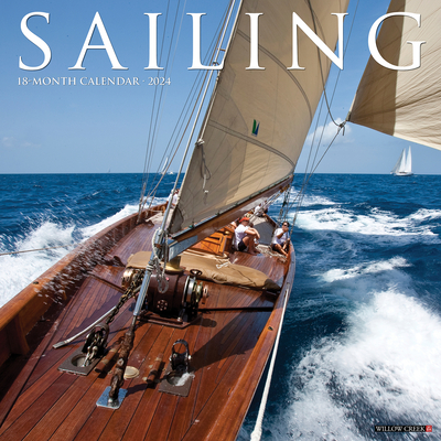 Sailing 2024 12 X 12 Wall Calendar