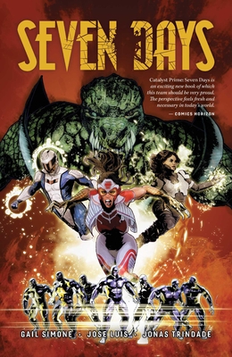 Catalyst Prime: Seven Days, Vol. 1