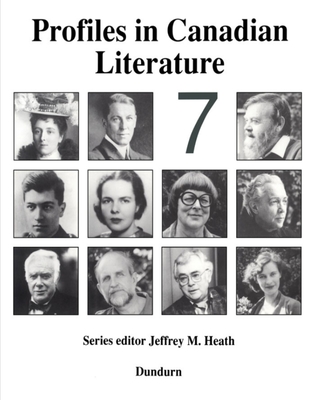 Profiles in Canadian Literature 7