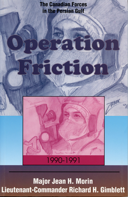 Operation Friction 1990-1991