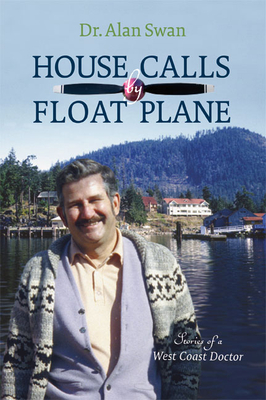 House Calls by Float Plane