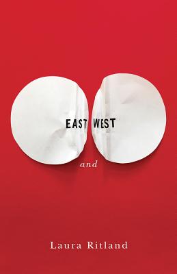 East and West