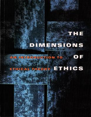 The Dimensions of Ethics