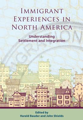 Immigrant Experiences in North America