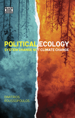 Political Ecology - System Change Not Climate Change