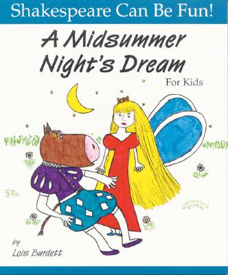 Midsummer Night''s Dream for Kids