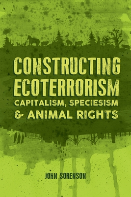 Constructing Ecoterrorism