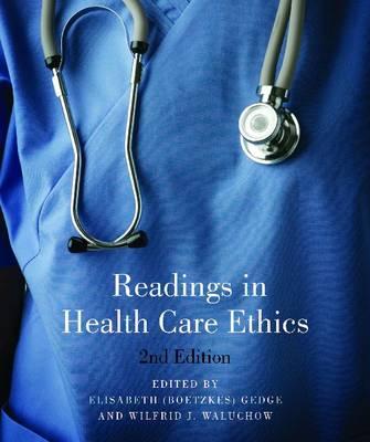 Readings in Health Care Ethics